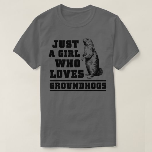 Gewoon een meisje dat van Groundhogs houdt, Ground T-shirt (Design voorkant)
