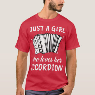 Gewoon een meisje dat van haar accordeon houdt t-shirt