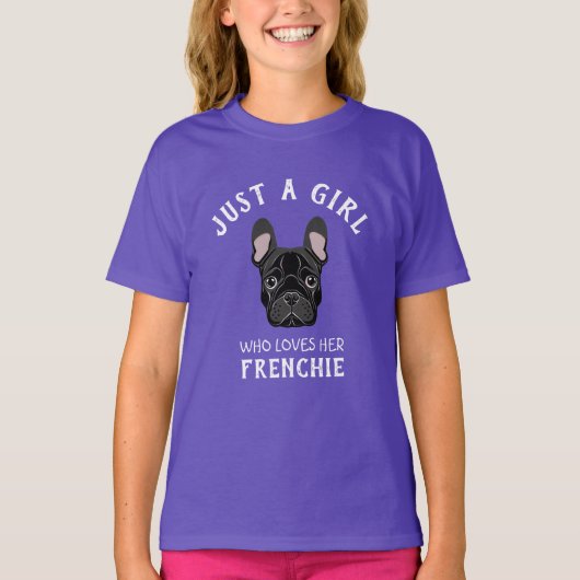 Gewoon een meisje dat van haar Frenchie houdt T-shirt (Voorkant)