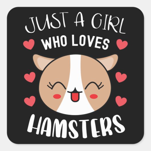 Gewoon een meisje dat van Hamsters houdt, die de K Vierkante Sticker (Voorkant)