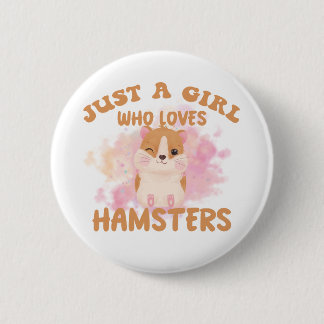 Gewoon een meisje dat van hamsters houdt ronde button 5,7 cm