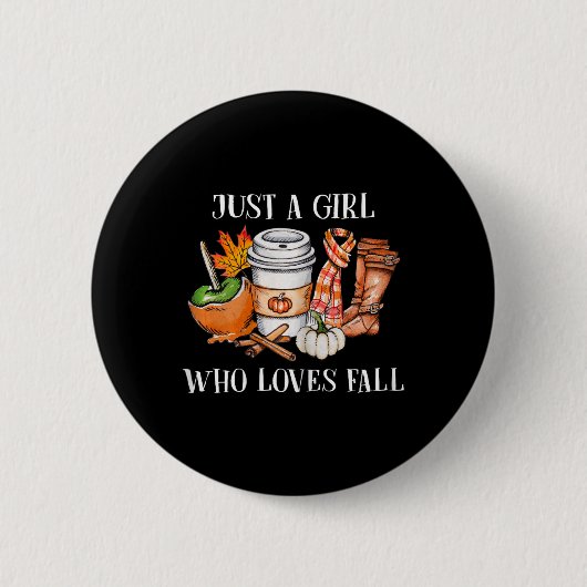 Gewoon een meisje dat van Herfst Pumpin Spice Latt Ronde Button 5,7 Cm (Voorkant)