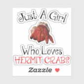 Gewoon een meisje dat van Hermit Crabs houdt Sticker (Vel)
