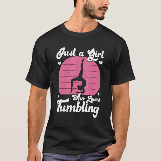 Gewoon een meisje dat van het duwen van Tumbling C T-shirt (Voorkant)