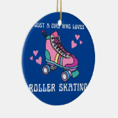 Gewoon een meisje dat van het Schaats Roller houdt Keramisch Ornament (Rechts)