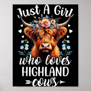Gewoon Een Meisje Dat Van Highland Koeien Houdt Sc Poster