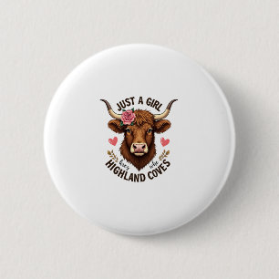 Gewoon Een Meisje Dat Van Highland Koeien Houdt Vi Ronde Button 5,7 Cm