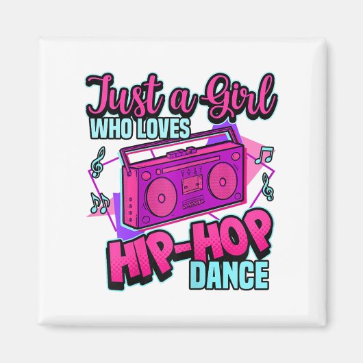 Gewoon een meisje dat van hip-hopdansdansdansen ho magneet (Voorkant)