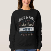 Gewoon een meisje dat van Hockey Funny Gifts houdt Trui (Voorkant)
