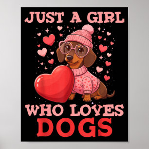 Gewoon een meisje dat van honden houdt Schattige D Poster