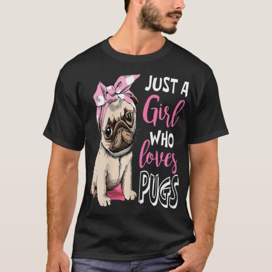 Gewoon een meisje dat van Hondenliefhebber Pugs Cu T-shirt (Voorkant)