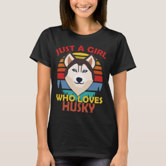 gewoon een meisje dat van husky houdt t-shirt