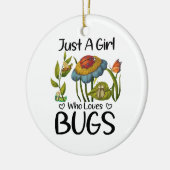 Gewoon een meisje dat van insecten houdt keramisch ornament (Links)