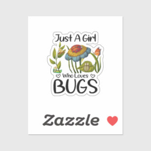 Gewoon een meisje dat van insecten houdt sticker