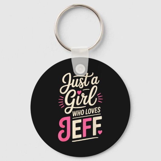 Gewoon een meisje dat van Jeff houdt  Sleutelhanger (Voorkant)