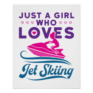 Gewoon een meisje dat van Jet Skiing PWC houdt Perfect Poster