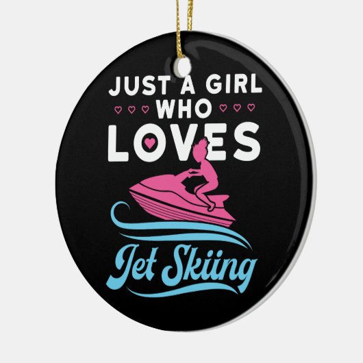 Gewoon een meisje dat van jetskiën houdt keramisch ornament (Links)