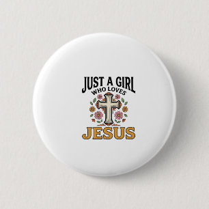 Gewoon een meisje dat van Jezus houdt Bloemkruis s Ronde Button 5,7 Cm