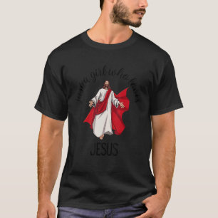 Gewoon een meisje dat van Jezus houdt, een getaill T-shirt