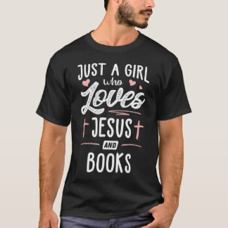 Gewoon een meisje dat van Jezus houdt en boeken vo T-shirt