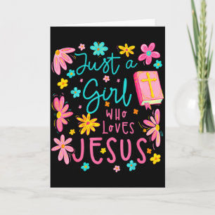 Gewoon Een Meisje Dat Van Jezus Houdt Religieus Ch Kaart