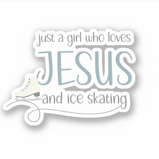 Gewoon een meisje dat van Jezus & Schaatsen houdt Sticker (Voorkant)