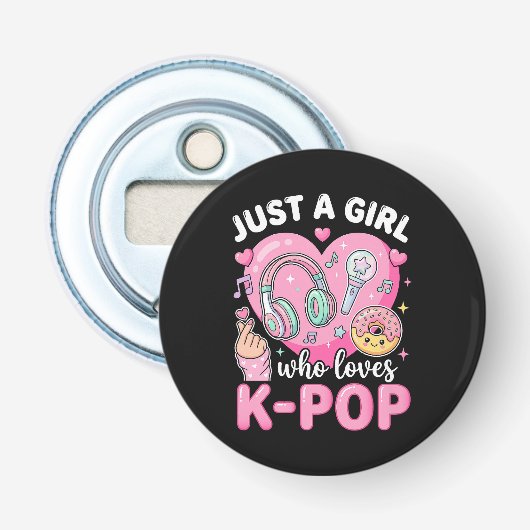 Gewoon Een Meisje Dat Van K-Pop Houdt Button Flesopener (Voorkant)
