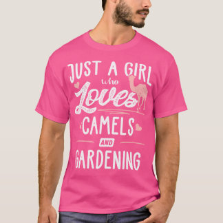 Gewoon Een Meisje Dat Van Kamelen En Tuinieren Hou T-shirt