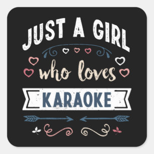 Gewoon een meisje dat van Karaoke Funny Gifts houd Vierkante Sticker