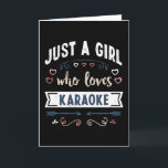Gewoon een meisje dat van Karaoke houdt, leuke cad Kaart<br><div class="desc">Leuk ontwerp voor een meisje dat van Karaoke houdt. Ideaal voor verjaardag,  kerst of moederdag,  zingen,  muziek en zanger Cadeau voor je moeder of vrouw. Leuk cadeau voor vrouwen,  je dochter,  meisjes en kinderen.</div>