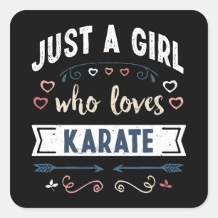 Gewoon een meisje dat van Karate Funny Gifts houdt Vierkante Sticker