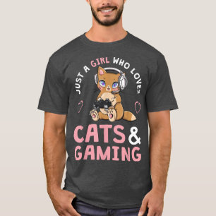 Gewoon een meisje dat van katten houdt en gamer C T-shirt