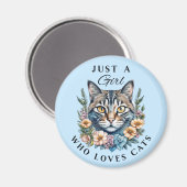 Gewoon een meisje dat van katten houdt magneet (Voorkant / Achterkant)
