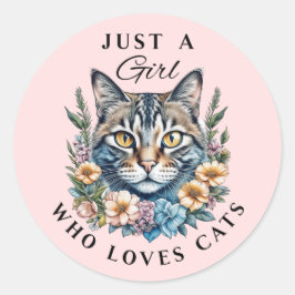Gewoon een meisje dat van katten houdt ronde sticker