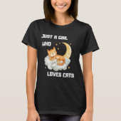 Gewoon een meisje dat van katten houdt t-shirt (Voorkant)