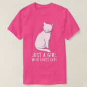 Gewoon een meisje dat van katten houdt... t-shirt (Design voorkant)