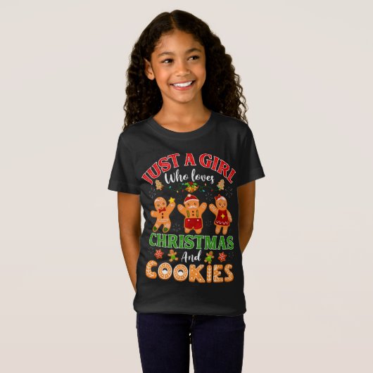 Gewoon een meisje dat van Kerstmis en koekjes gemb T-shirt (Voorkant volledig)