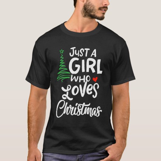Gewoon een meisje dat van Kerstmis houdt, een cade T-shirt (Voorkant)