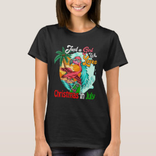 Gewoon een meisje dat van Kerstmis houdt in juli F T-shirt