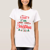 Gewoon een meisje dat van Kerstmis houdt in juli T-shirt (Voorkant)