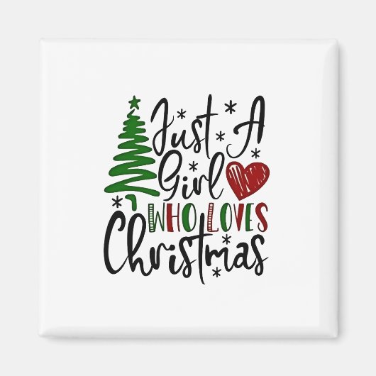 Gewoon een meisje dat van Kerstmis houdt, Kerstmis Magneet (Voorkant)