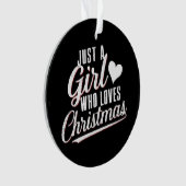 Gewoon een meisje dat van Kerstmis houdt Ornament (voorkant)