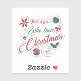 Gewoon een meisje dat van Kerstmis houdt Sticker