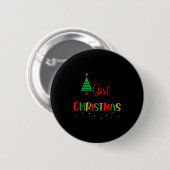 Gewoon een meisje dat van Kerstmis houdt, Vrouwen, Ronde Button 5,7 Cm (Voorkant /achterkant)