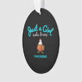 Gewoon een meisje dat van kip houdt | Chicken Love Ornament (voorkant)