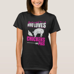 Gewoon Een Meisje Dat Van Kippen En Varkens Houdt T-shirt