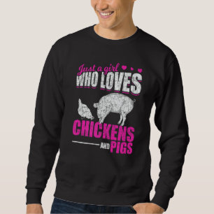 Gewoon Een Meisje Dat Van Kippen En Varkens Houdt Trui