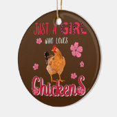 Gewoon een meisje dat van kippen houdt, grappige l keramisch ornament (Links)