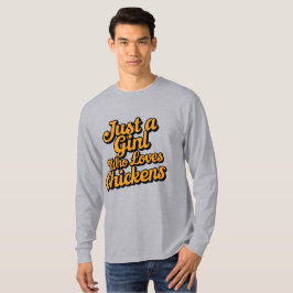 Gewoon een meisje dat van kippen houdt t-shirt