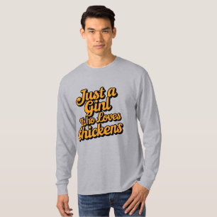 Gewoon een meisje dat van kippen houdt t-shirt